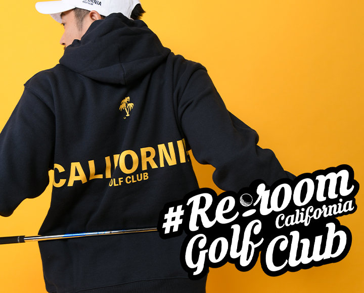 #Re:roomのゴルフブランド【#Re:room California Golf Club】がデビュー