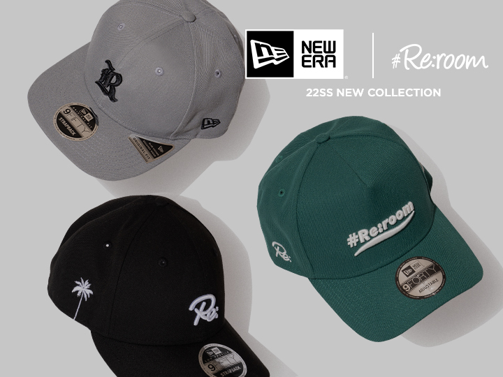 #Re:room × NEW ERA 2022 SS COLLECTION